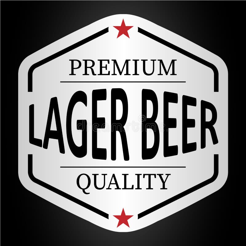 Het het lagerbierbier van de premiekwaliteit diende hier de sticker van het embleemkenteken stock illustratie Het het lagerbierbier van de premiekwaliteit diende hier de sticker van het embleemkenteken stock illustratie