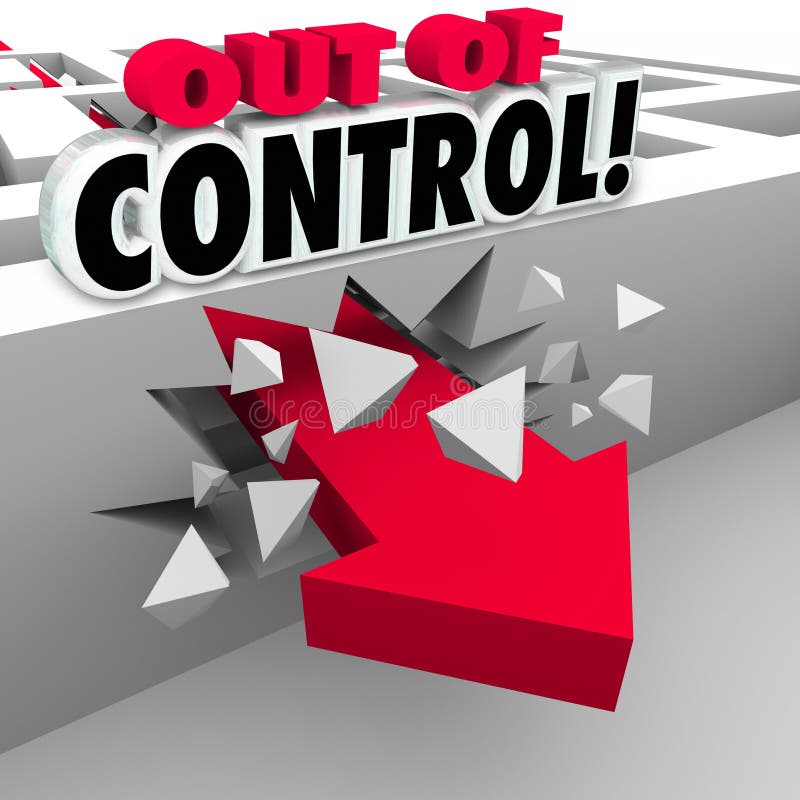 Out of Control words over a red 3d arrow breaking through a maze wall as mismanagement of an issue, problem or trouble in chaos or disarray. Out of Control words over a red 3d arrow breaking through a maze wall as mismanagement of an issue, problem or trouble in chaos or disarray