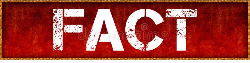 Distressed font text FACT on red grunge board background. Illustration. Distressed font text FACT on red grunge board background. Illustration