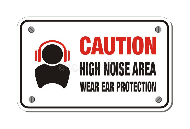 High noise area, wear ear protection - caution sign
