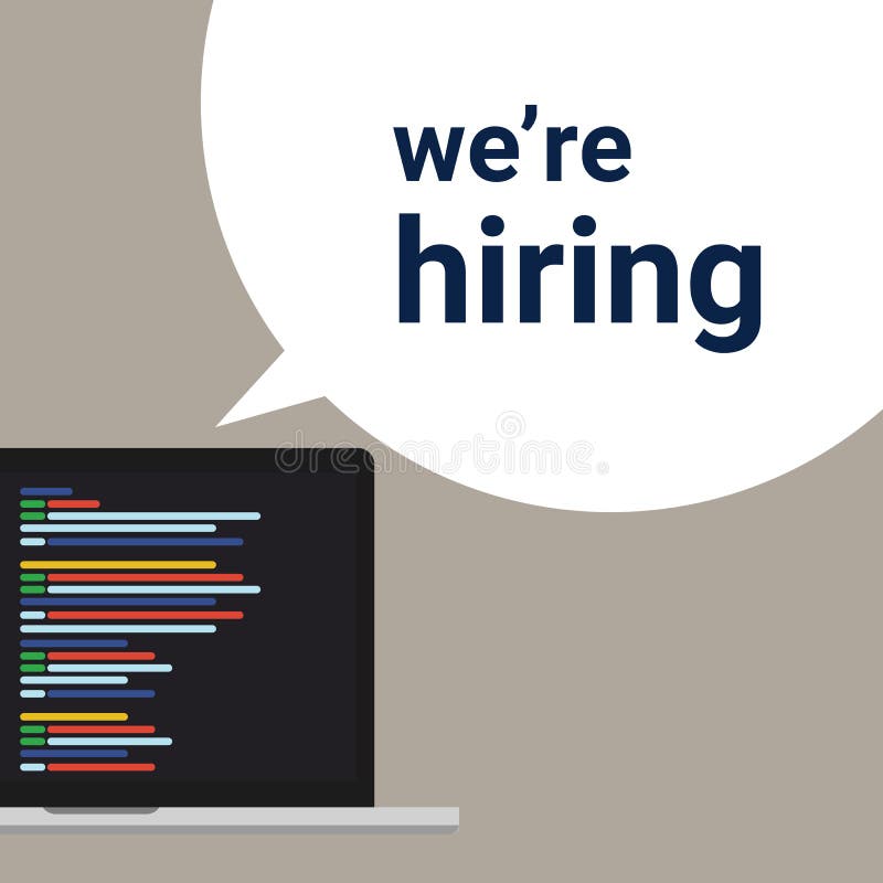 We are hiring programmer coding developer, a sign vacant and inscription we re hiring with laptop screen. Business stock illustration We are hiring programmer coding developer, a sign vacant and inscription we re hiring with laptop screen. Business stock illustration