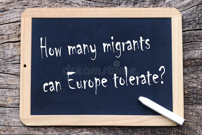 How many migrants can Europe tolerate?. How many migrants can Europe tolerate?