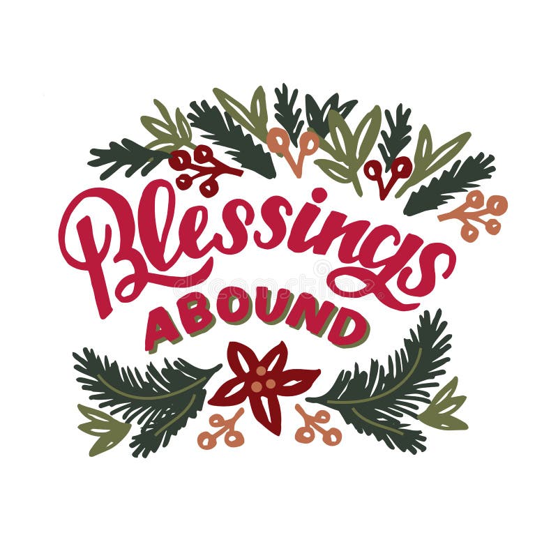 Holiday Card, Made Hand Lettering Blessings Abound. Stock Illustration ...