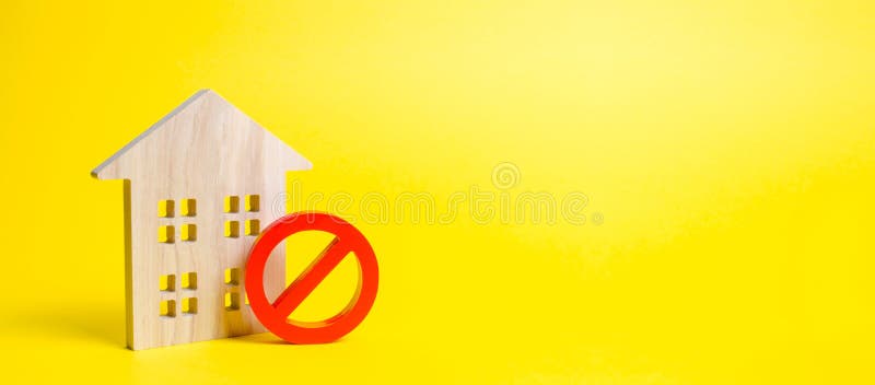 Holzhausfigürchen und ein rotes Symbol NICHT oder Verbot Unzugänglichkeit oder Wohnungsmangel Es gibt keine Gelegenheit, ein Haus