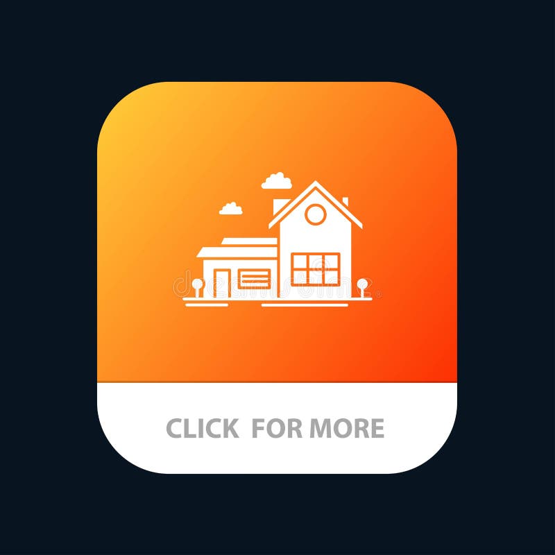 Home, House, Space, Villa, Farmhouse Mobile App Button. Android and IOS ...
