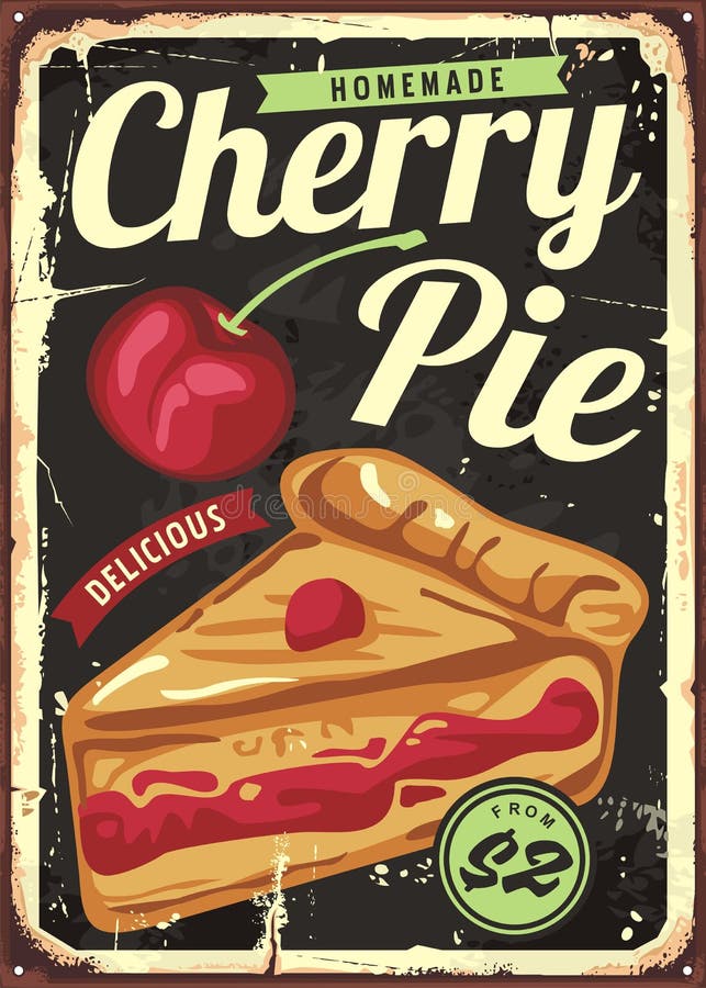 Homemade cherry pie vintage sign decor template. Retro poster design with delicious cake and cherry fruit. Vector image.