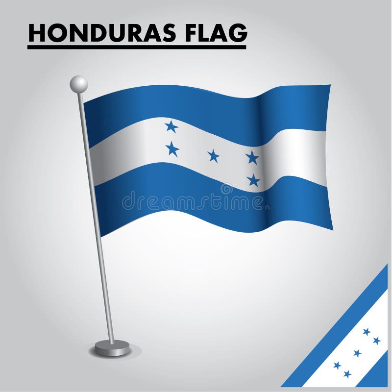 Honduras Flag National Flag Of Honduras On A Pole Stock Vector