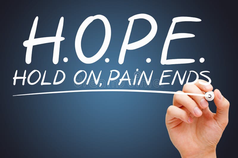 HOPE Hold On Pain Ends Acronym Concept. 