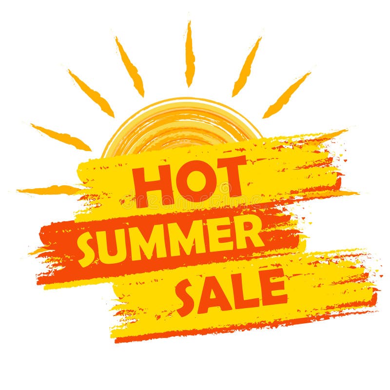 Hot Summer Sale with Sun Sign, Yellow and Orange Drawn Label Stock  Illustration - Illustration of inexpensive, deal: 41772648