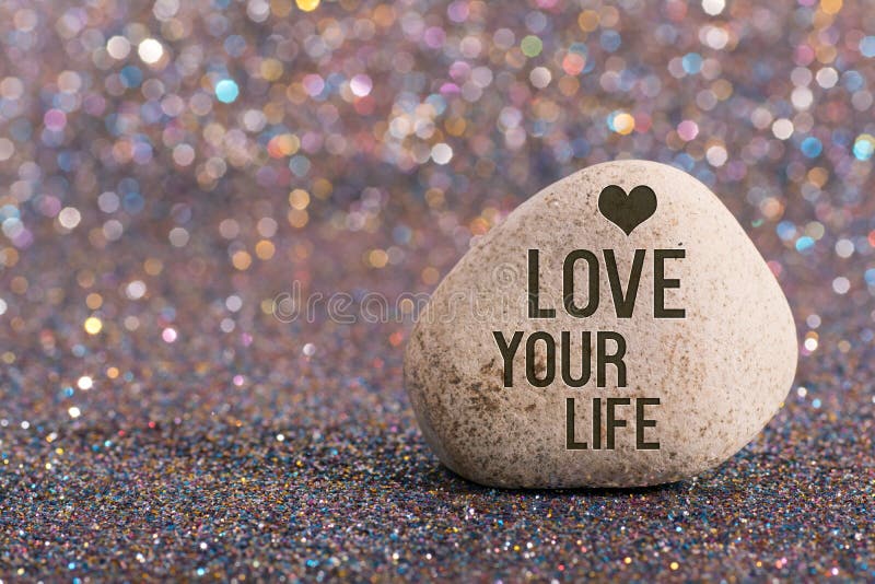 Houd van uw leven op steen