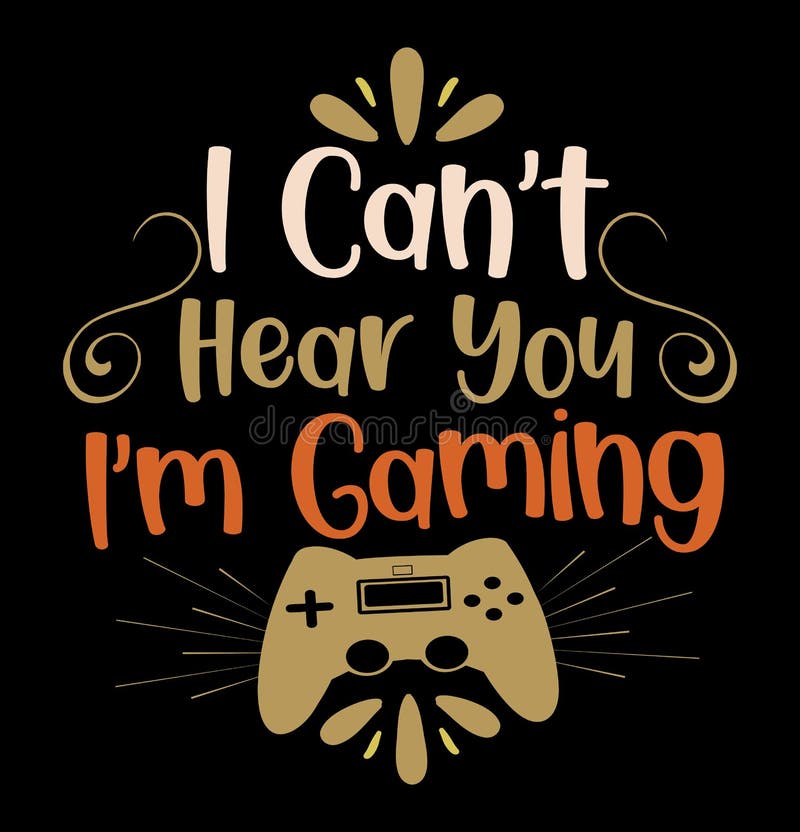 Gamer Quotes and Slogan good for T-Shirt. Video Games Ruined My
