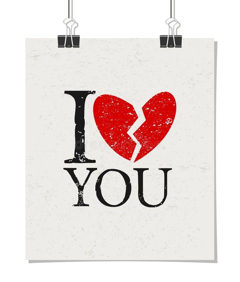 I Dont Love You Poster stock vector. Illustration of decorative 49176299