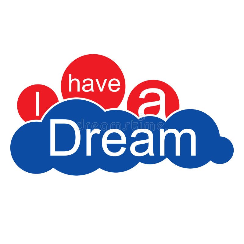 I Have a Dream cloud