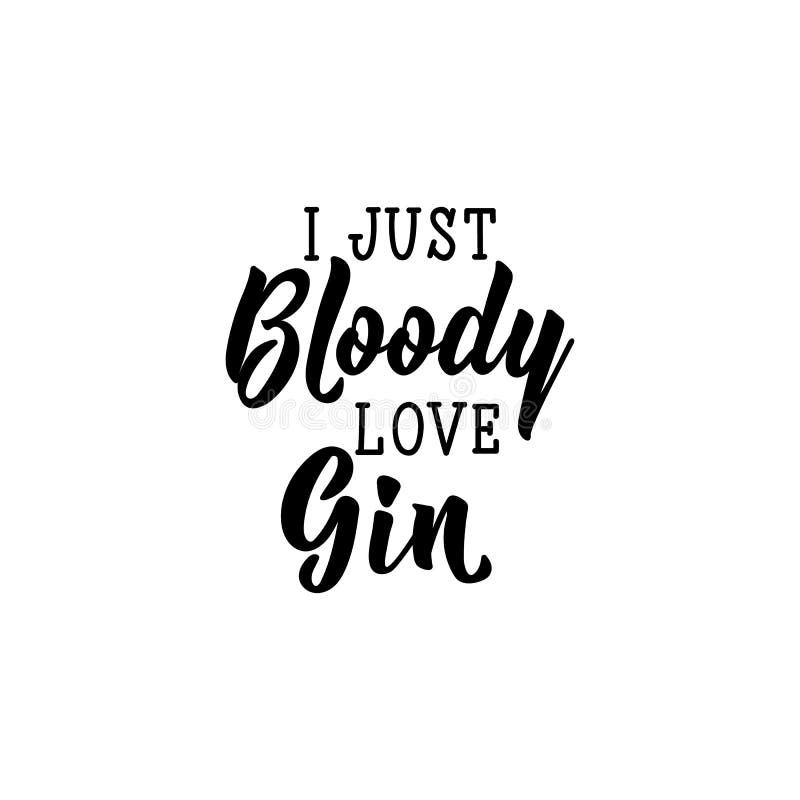 Download You Are The Gin To My Tonic. Lettering. Calligraphy Vector ...
