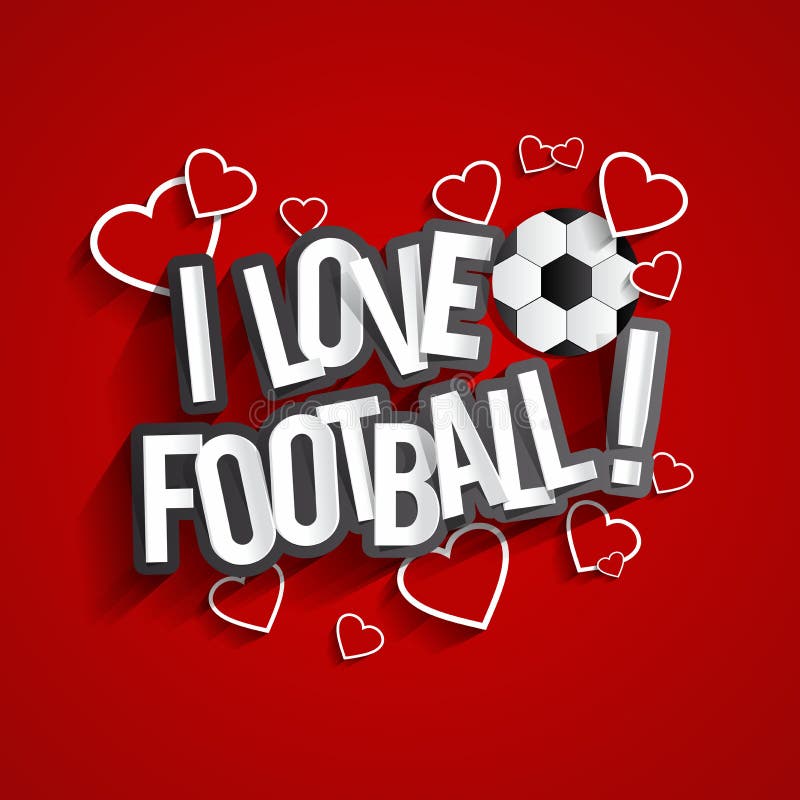 I Love Football