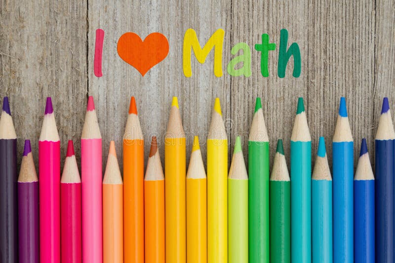 I love math message with pencil crayons