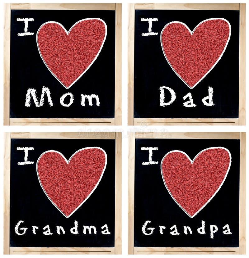 I Love Mom Dad GrandMa and GrandPa on Chalkboard Stock Photo - Image of heart, handwriting: 28634084 I Love Mom Dad GrandMa and GrandPa on Chalkboard Stock Photo - Image of heart, handwriting: 28634084