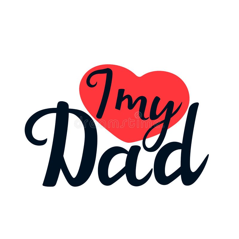 I Love Daddy T-shirt stock vector. Illustration of deleted - 44464559