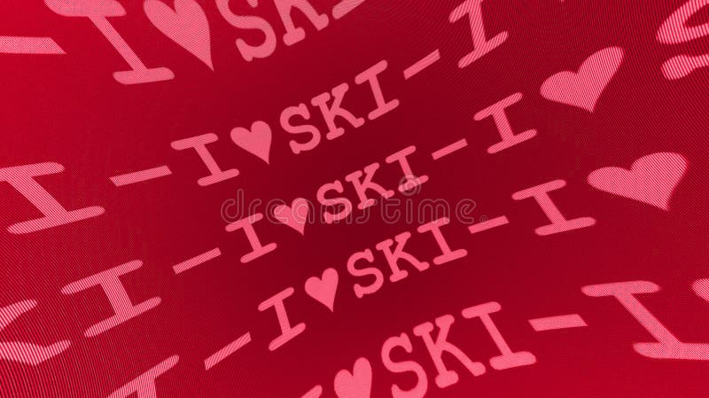 I love ski