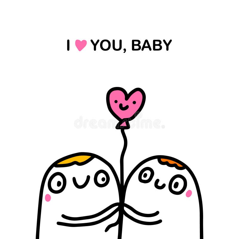 I Love You Baby Hand Drawn Vector Illustration in Cartoon Comic Style Couple Cheerful Dating Stock Illustration - Illustration of lettering, drawing: 181483189 I Love You Baby Hand Drawn Vector Illustration in Cartoon Comic Style Couple Cheerful Dating Stock Illustration - Illustration of lettering, drawing: 181483189