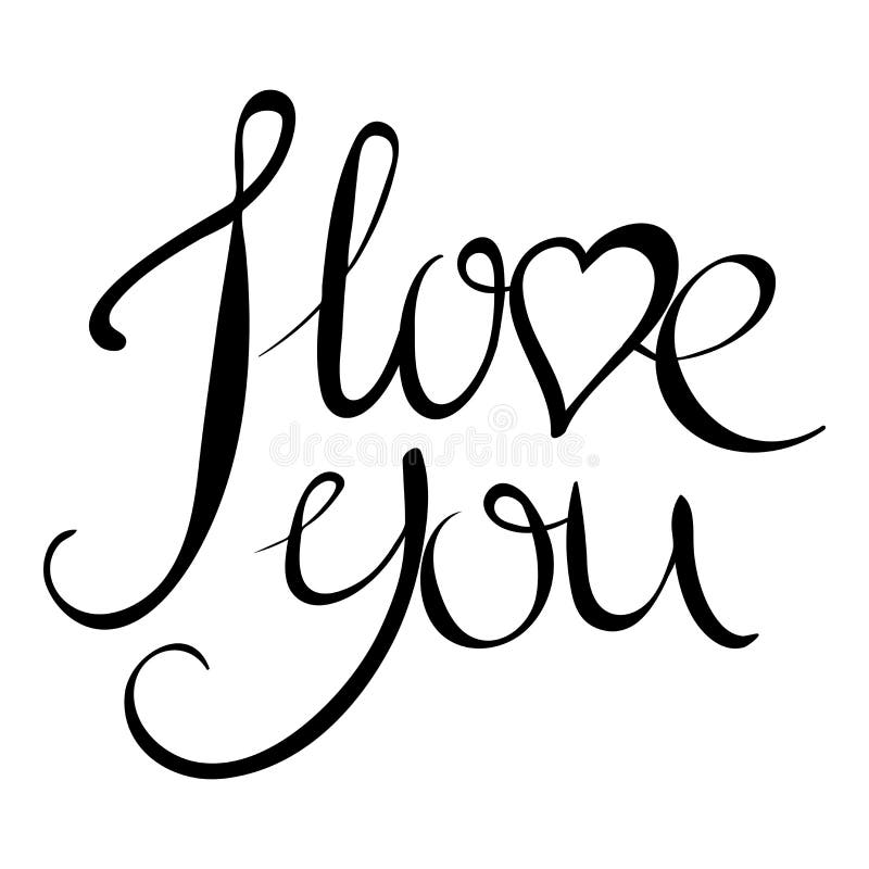 I LOVE YOU hand lettering stock illustration. Illustration of scroll ...