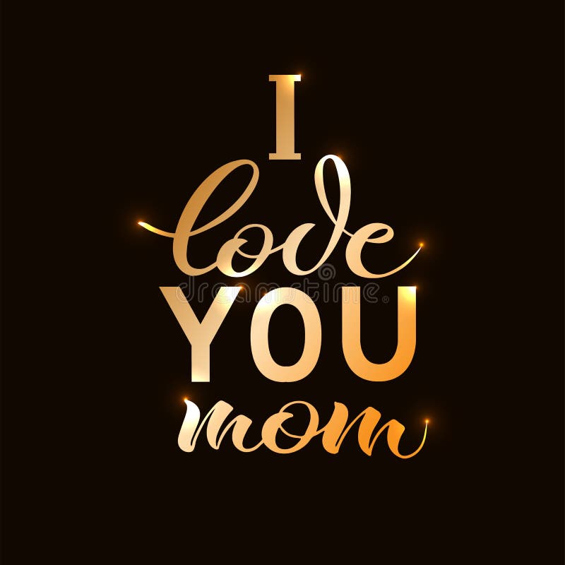 I love you mom stock vector. Illustration of gold, girl - 109830160