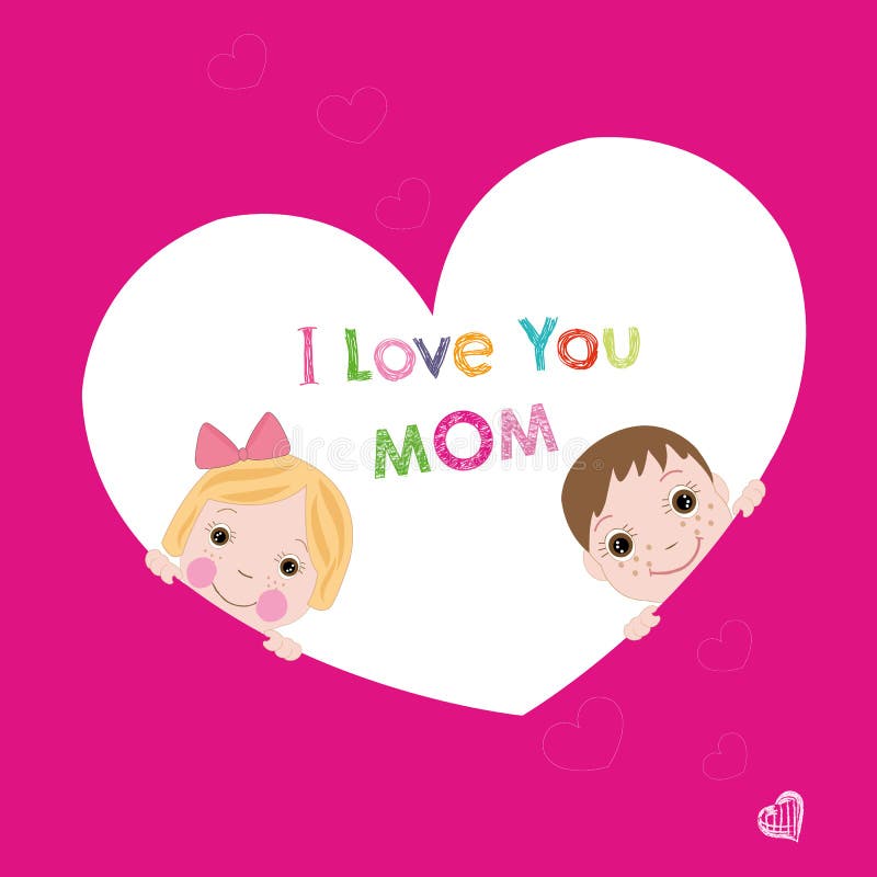 Download I Love You Mom With Children Mother S Day Greeting Card Stock Vector - Illustration of label ...