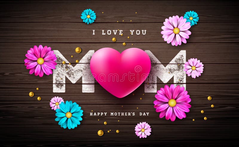 I Love You Mom. Happy Mother`s Day Greeting Card Design with Heart and Pearl on Vintage Wood Background Stock Vector - Illustration of decoration, delicate: 179828744 I Love You Mom. Happy Mother`s Day Greeting Card Design with Heart and Pearl on Vintage Wood Background Stock Vector - Illustration of decoration, delicate: 179828744