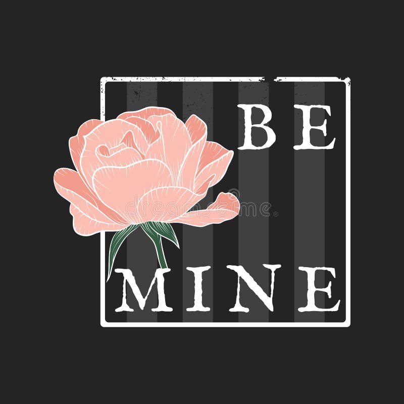 I`m free Be mine Slogan with rose and striped background.