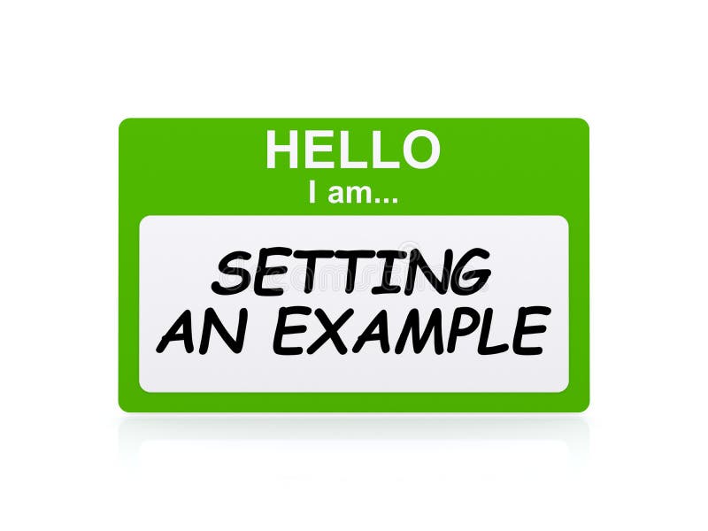 I am Setting an Example Tag Stock Illustration - Illustration of