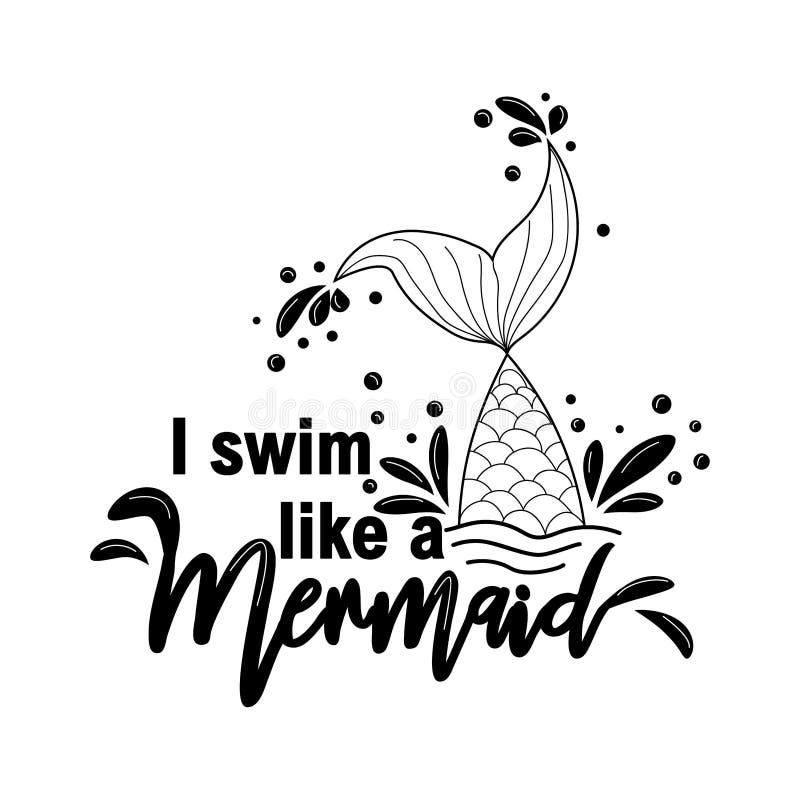 I Swim Like a Mermaid. Mermaid Tail Card with Water Splashes, Stars ...