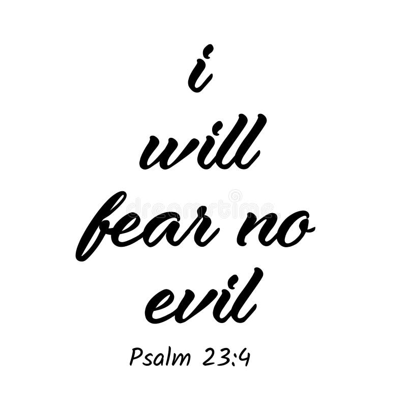 I will fear no evil Verse T shirt I will fear no evil Verse T shirt