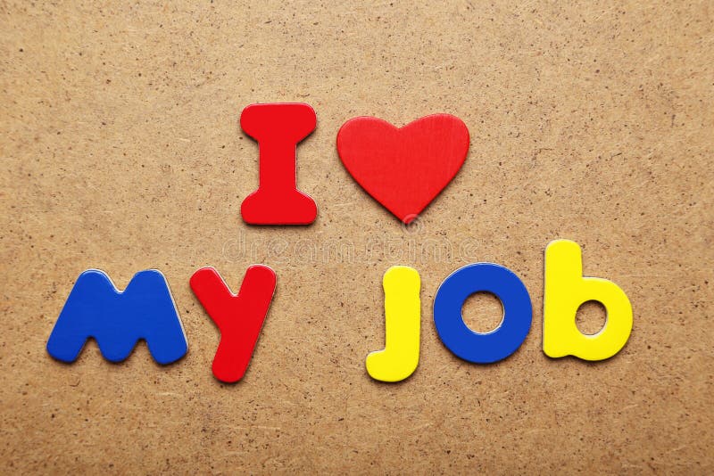 Ich liebe meinen Job lizenzfreies stockfoto Ich liebe meinen Job lizenzfreies stockfoto