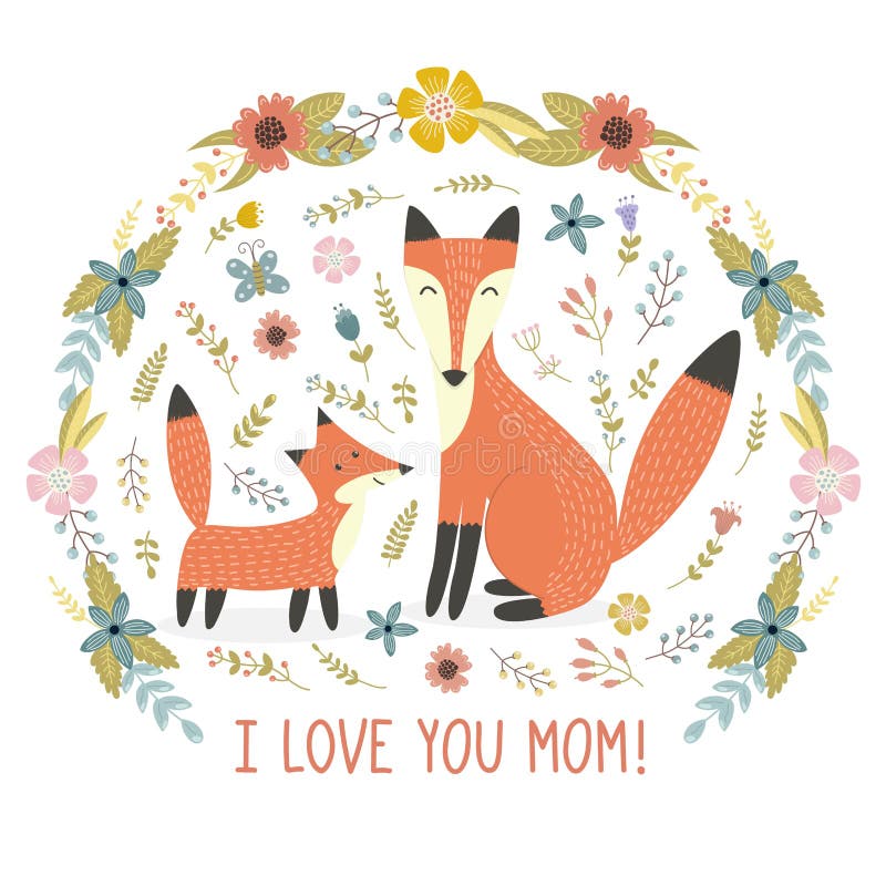 Ich liebe Muttergrußkarte mit einem Mutterfuchs und ihrem Baby vektor abbildung Ich liebe Muttergrußkarte mit einem Mutterfuchs und ihrem Baby vektor abbildung