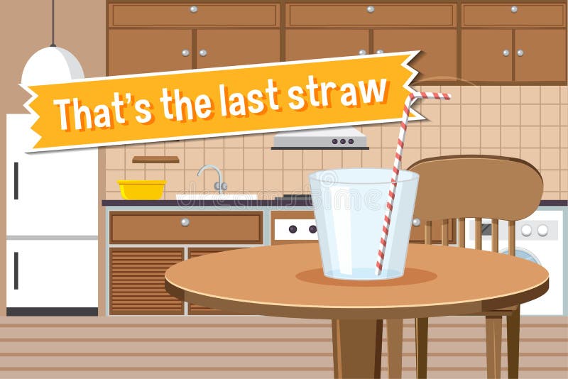 Last Straw Stock Illustrations 47 Last Straw Stock Illustrations Vectors Clipart Dreamstime