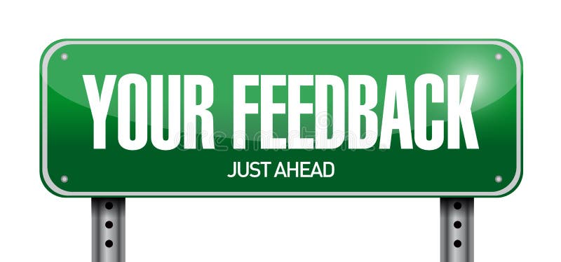your feedback street sign illustration design over a white background. your feedback street sign illustration design over a white background