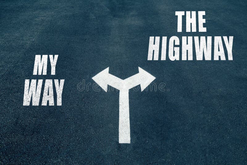 My way vs the highway choice concept, two direction arrows on asphalt. My way vs the highway choice concept, two direction arrows on asphalt.