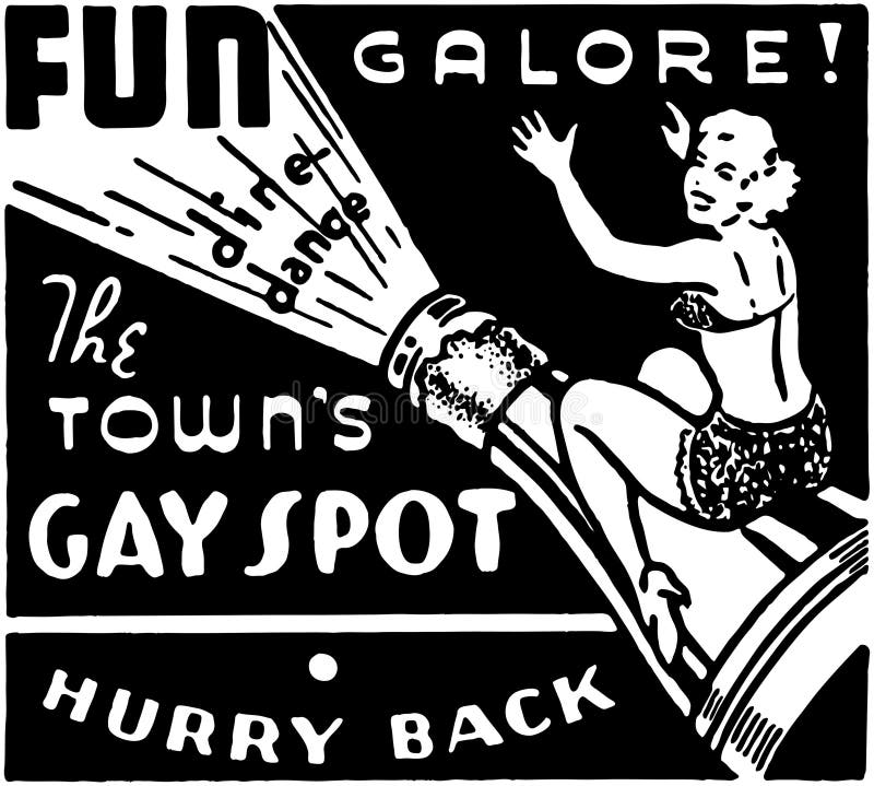 The Town's Gay Spot. The Town's Gay Spot
