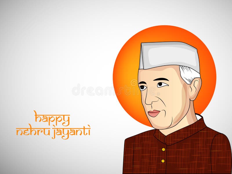 Illustration of Background for Jawaharlal Nehru Jayanti Stock Vector - Illustration of flag, prime: 101216539 Illustration of Background for Jawaharlal Nehru Jayanti Stock Vector - Illustration of flag, prime: 101216539