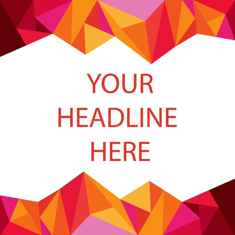 Illustration of colorful geometric patterns and a blank space with writing your headline here`` vector illustration