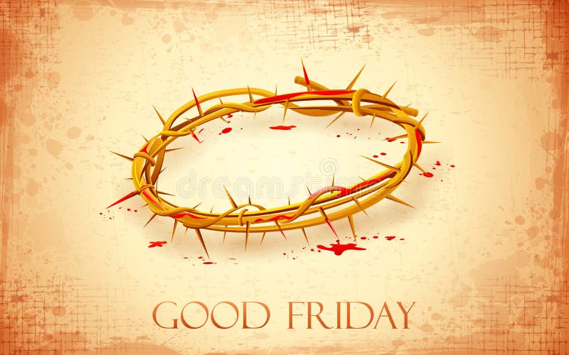 Good Friday Background with Crown of Thorns. Illustration of Crown of thorns with dripping blood on Good Friday stock illustration Good Friday Background with Crown of Thorns. Illustration of Crown of thorns with dripping blood on Good Friday stock illustration