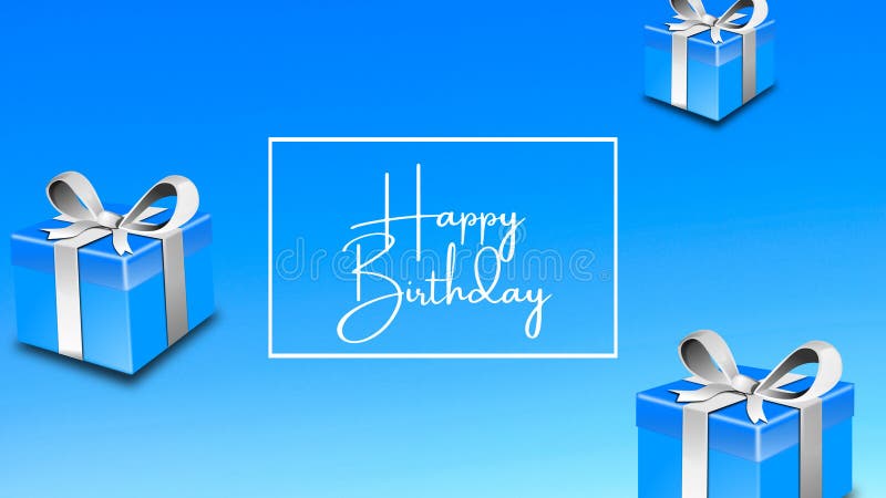 Illustration 3D with the Text Happy Birthday. Design, Poster, Template or Background  for Birthday. Blue Colors Stock Illustration - Illustration of gifts, blue:  187973762