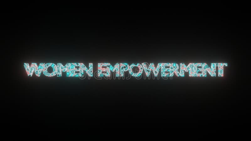 Illustration Graphic of Beautiful Texture or Pattern on the Text WOMEN  EMPOWERMENT, Isolated on Black Background. Stock Illustration -  Illustration of glowing, black: 198291157