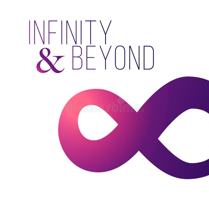 Illustration of Vector Infinity Symbol. To Infinity and Beyond poster. Limitless Eternity. Vector illustration isolated on white royalty free illustration