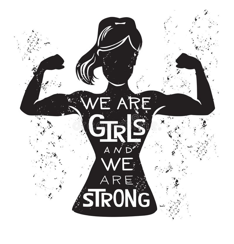 Ilustração do vetor nós somos meninas e nós somos fortes ilustração stock Ilustração do vetor nós somos meninas e nós somos fortes ilustração stock