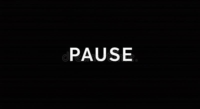 The image displays the word \'PAUSE\' in bold white capital letters centered on a vector illustration