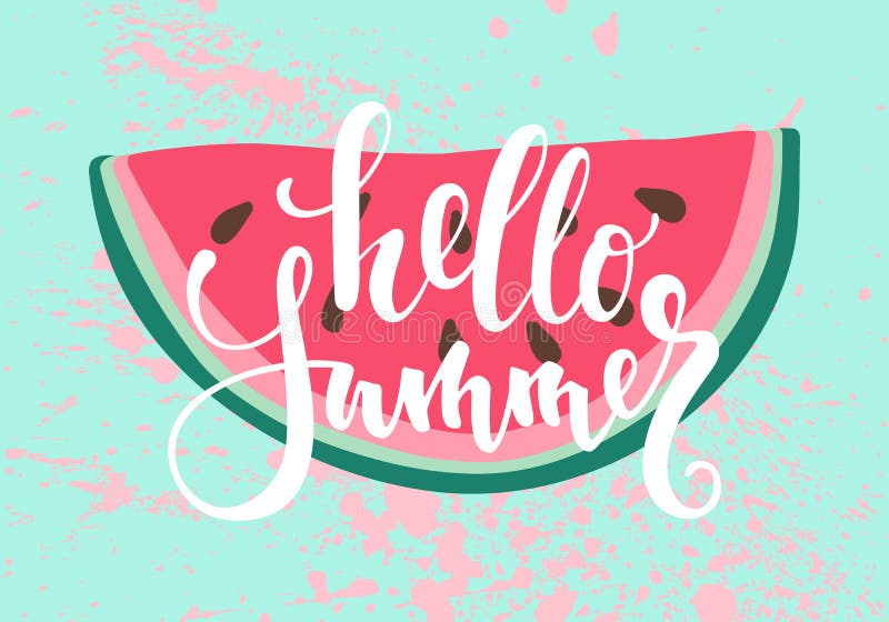 Impresión del vector con la sandía La inscripción, poniendo letras a verano del hola libre illustration