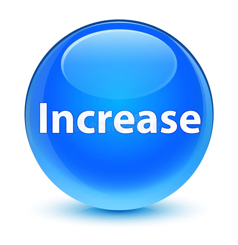 Increase Glassy Cyan Blue Round Button Stock Illustration ...