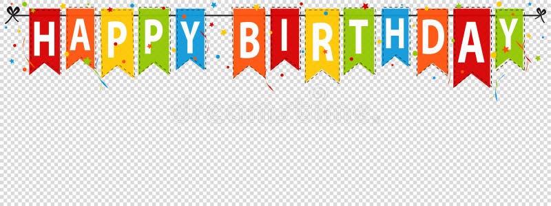 Insegna di buon compleanno, fondo - illustrazione editabile di vettore - isolato su trasparente illustrazione vettoriale