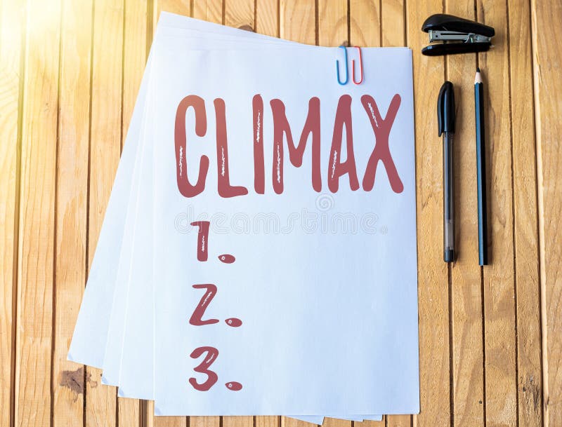 Hand writing sign Climax, Business approach the highest or most intense point in the development or resolution Office Stationery Paper Clipped Together Laying Flat On Table. Hand writing sign Climax, Business approach the highest or most intense point in the development or resolution Office Stationery Paper Clipped Together Laying Flat On Table.